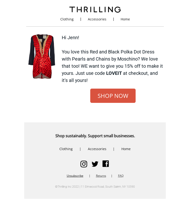 An image of an email featuring a 2-column layout with a picture of 1 vintage clothing item. The copy invites the user to revisit an item they favorited and offers them a discount.